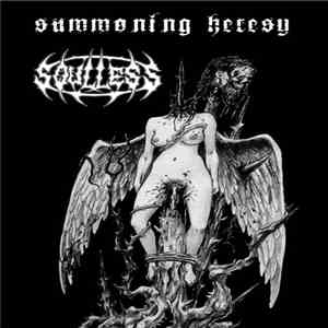 Soulless  - Summoning Heresy download mp3