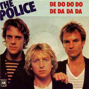 The Police - De Do Do Do De Da Da Da download mp3
