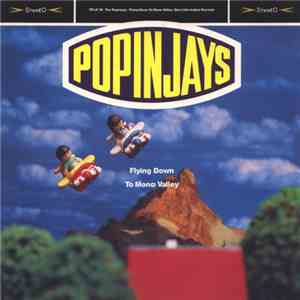 The Popinjays - Flying Down To Mono Valley download mp3