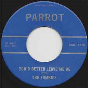 The Zombies - You'd Better Leave Me Be / Woman download mp3