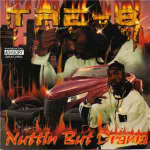 Tre-8 - Nuttin But Drama download mp3