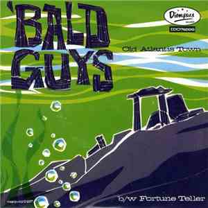 'Bald Guys - Old Atlantis Town mp3 download