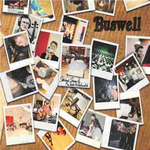 Buswell - Stitched Shoes & An Irish Wristwatch download mp3
