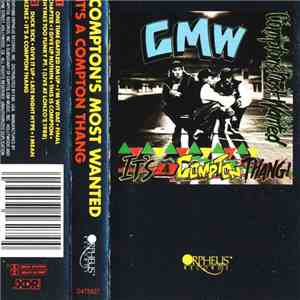 Compton's Most Wanted - It's A Compton Thang download mp3