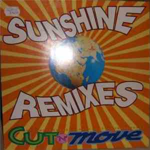Cut 'N' Move - Sunshine (Remixes) download mp3