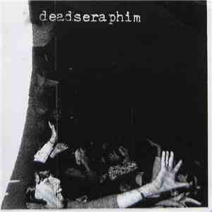 Deadseraphim - Deadseraphim download mp3