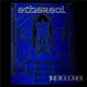 Ethereal  - Dominion download mp3