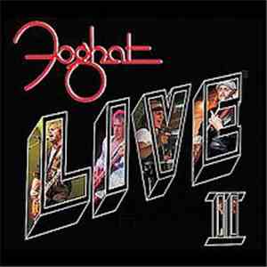 Foghat - Live II download mp3