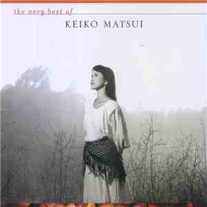 Keiko Matsui - The Very Best Of download mp3