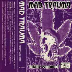 Mad Trauma - Fatally Wounded download mp3