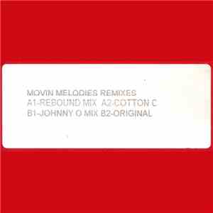 Movin' Melodies - Remixes download mp3