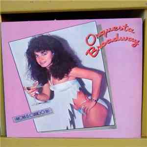 Orquesta Broadway - Ahora Es Cuando Eh! download mp3