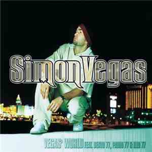 Simon Vegas Feat. Denyo 77, Paolo 77 & Illo 77 - Vegas' World download mp3