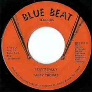 Tabby Thomas - Sexy's Sally / It's All For You download mp3