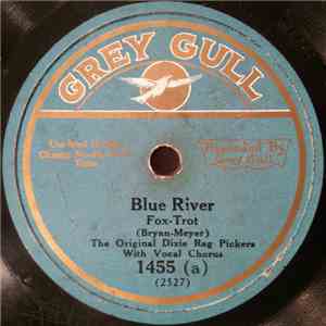 The Original Dixie Rag Pickers - Blue River / If I Had Somebody Like You download mp3