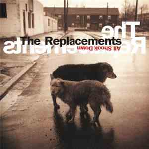 The Replacements - All Shook Down mp3 download
