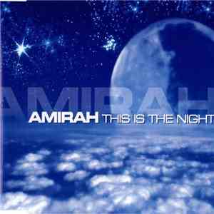 Amirah - This Is The Night mp3 download