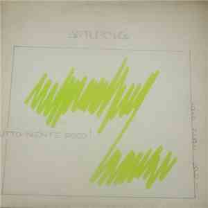 Arturo & Co. - Tutto Niente Poco! download mp3