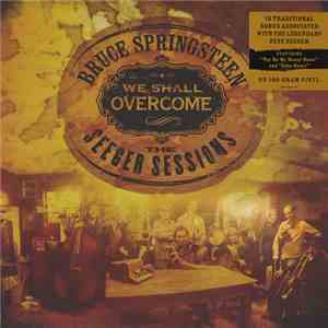 Bruce Springsteen - We Shall Overcome - The Seeger Sessions download mp3