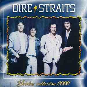 Dire Straits - Golden Collection 2000 download mp3