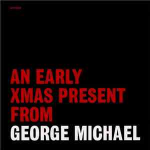 George Michael - Stonewall '99 (An Early Xmas Present From George Michael) download mp3