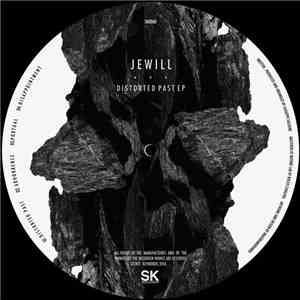 Jewill - Distorted Past EP download mp3