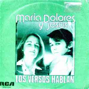 Maria Dolores Y Jesús - Los Versos Hablan mp3 download