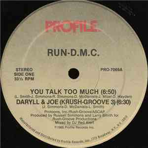 Run-D.M.C. - You Talk Too Much / Daryll & Joe (Krush-Groove 3) mp3 download
