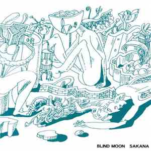 Sakana  - Blind Moon download mp3