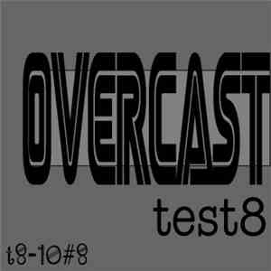 test8 - Overcast mp3 download