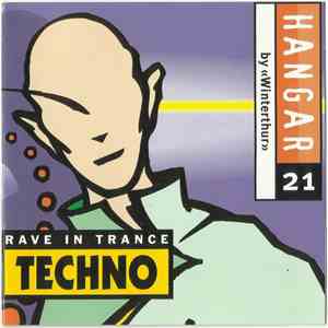 Various - Hangar 21 by "Winterthur" - Rave In Trance (Techno) mp3 download
