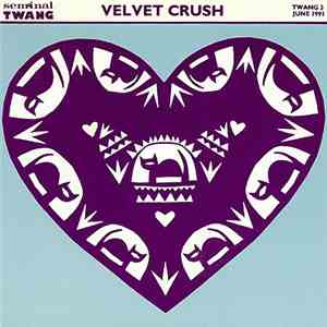 Velvet Crush - Ash And Earth download mp3