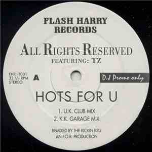 All Rights Reserved - Hots For U download mp3
