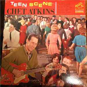 Chet Atkins - Teen Scene download mp3