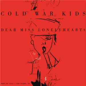 Cold War Kids - Dear Miss Lonelyhearts download mp3