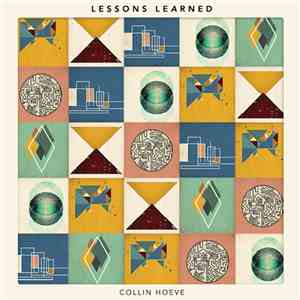 Collin Hoeve - Lessons Learned download mp3