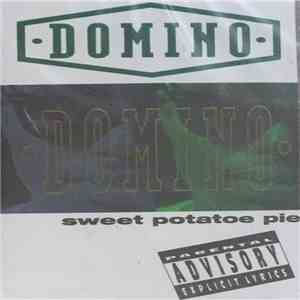 Domino - Sweet Potatoe Pie download mp3