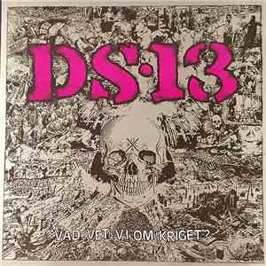 D.S.-13 - Vad Vet Vi Om Kriget? download mp3