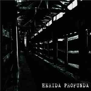 Herida Profunda - Herida Profunda download mp3