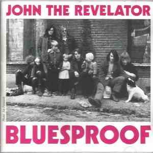 John The Revelator - Bluesproof download mp3