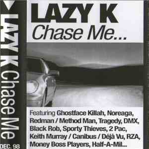 Lazy K  - Chase Me download mp3