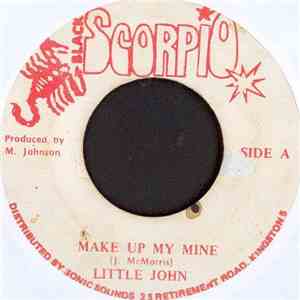 Little John - Make Up My Mine download mp3