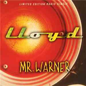 Lloyd  - Mr. Warner (Limited Edition Radio Single) download mp3