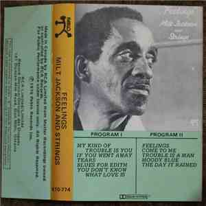 Milt Jackson And Strings - Feelings download mp3