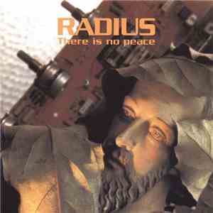 Radius  - There Is No Peace download mp3
