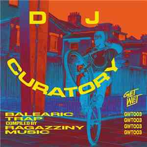 Ragazziny Music - DJ CURATORY download mp3