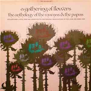 The Mamas & The Papas - A Gathering Of Flowers download mp3