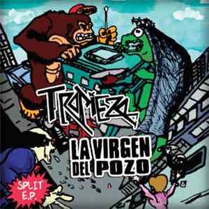 Tropiezo / La Virgen Del Pozo - Split E.P. download mp3
