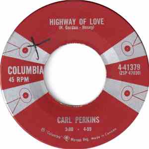 Carl Perkins - Highway Of Love download mp3