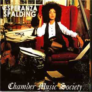 Esperanza Spalding - Chamber Music Society download mp3